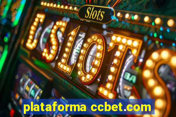 plataforma ccbet.com